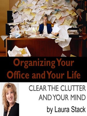 cover image of Organizing Your Office and Your Life
